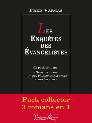 cover image of Pack collector Fred Vargas--Les Enquêtes des Évangélistes